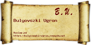 Bulyovszki Ugron névjegykártya